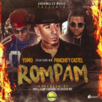 Pancho Y Castel Ft Yomo - Rompan